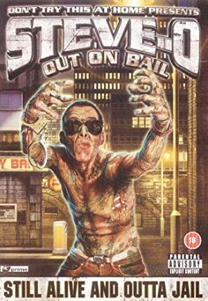 Steve-O: Out on Bail (2003) starring Steve-O on DVD on DVD